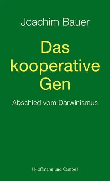 Kirschner, Gerhart: Die Lösung von Darwins Dilemma